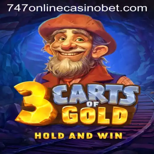 Exploring the Exciting World of 3cartsOfGold: A Thrilling Journey at 747 Online Casino