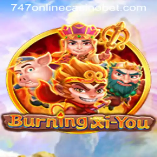Exploring the Expansive World of BurningXiYou: A New Adventure Awaits