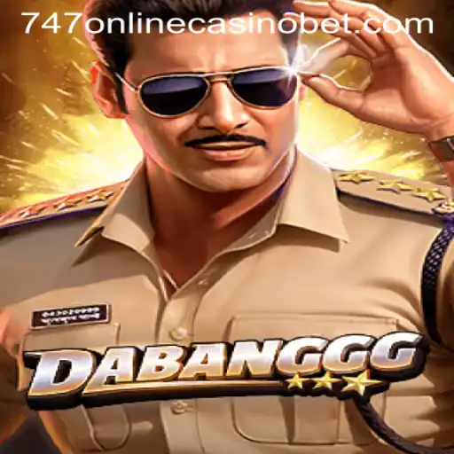 Mastering DABANGGG: A Dive into the Exciting World of 747 Online Casino