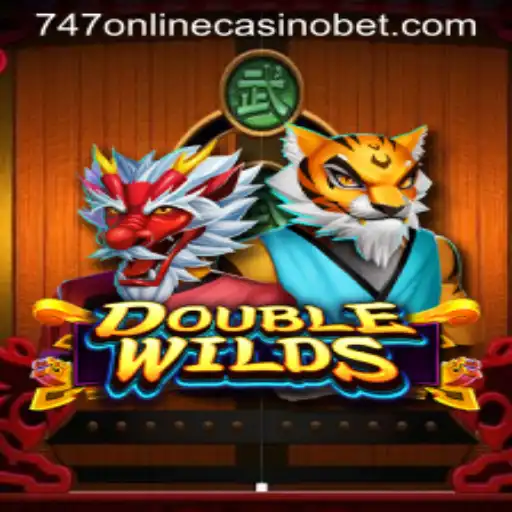 Exploring the Thrills of DoubleWilds at 747 Online Casino