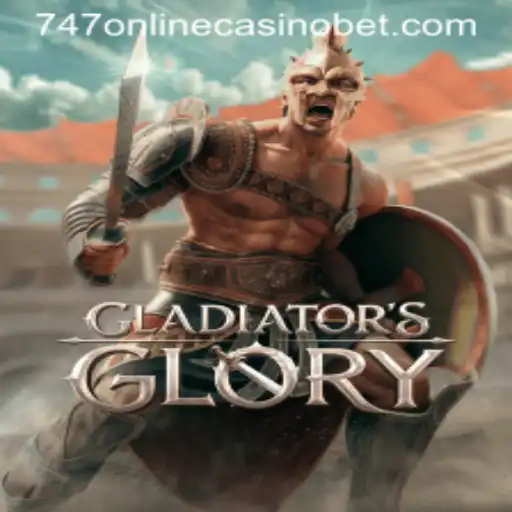 Discover the Thrills of GladiatorsGlory: A New Star in the 747 Online Casino Arena