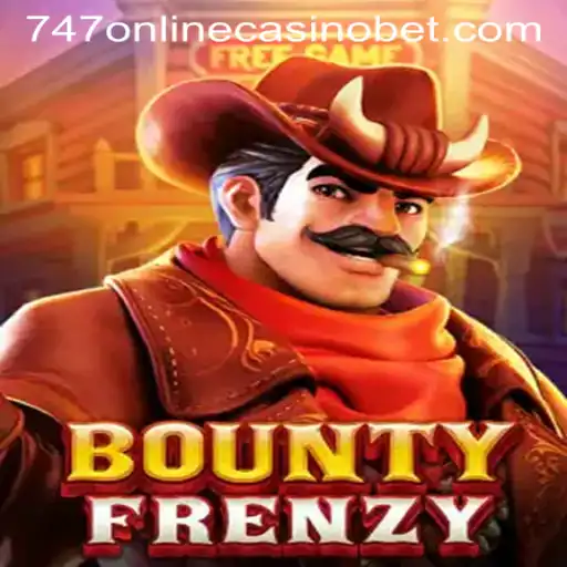 Unveiling BountyFrenzy: The Latest Sensation in the 747 Online Casino World