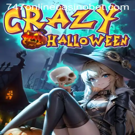 CrazyHalloween: A Thrilling Adventure at the 747 Online Casino