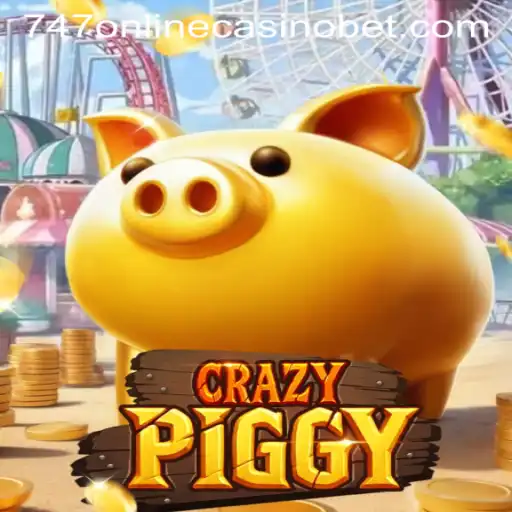 Unravel the Fun: Exploring CrazyPiggy and the 747 Online Casino