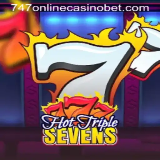 HotTripleSevens: Unveiling the Thrills of 747 Online Casino Games