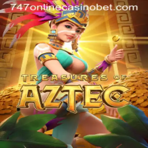 Exploring the Thrilling World of Treasures of Aztec at 747 Online Casino