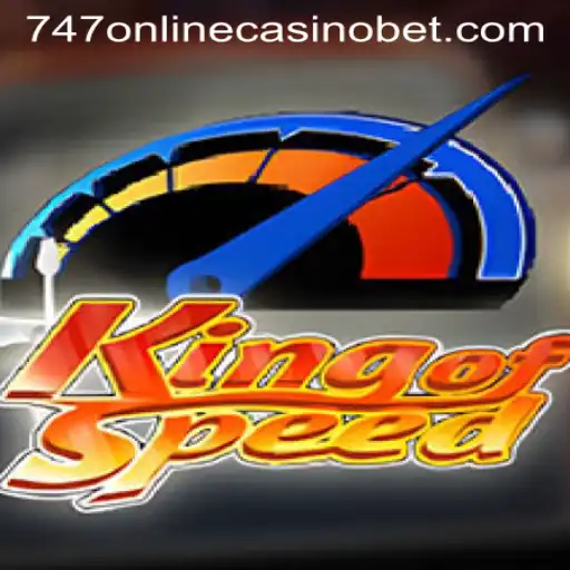 Discover the Thrills of KingofSpeed: A 747 Online Casino Adventure