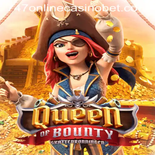 Exploring the Thrills of QueenofBounty at 747 Online Casino