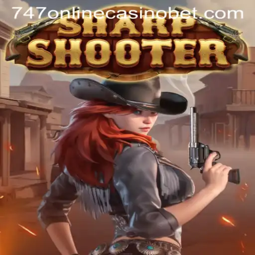 Sharpshooter and the Growing Phenomenon of 747 Online Casino
