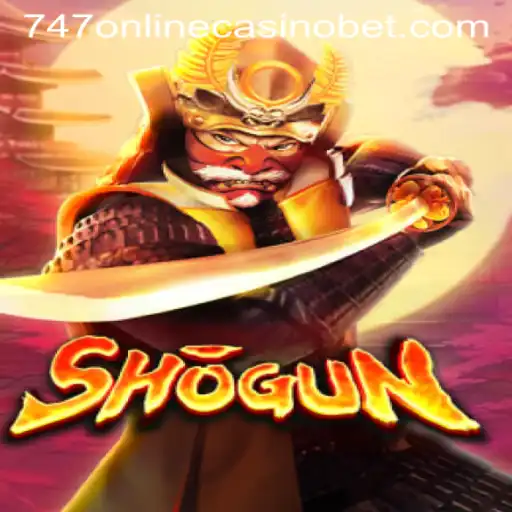 Unveiling the Excitement of Shogun at 747 Online Casino