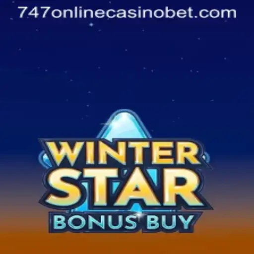 Discovering WinterStarBonusBuy in the 747 Online Casino Realm