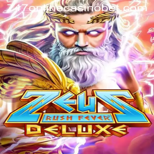 Experience the Thrill of ZeusRushFeverDeluxe at 747 Online Casino